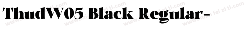 ThudW05 Black Regular字体转换